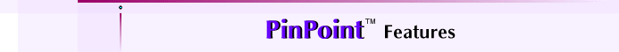 PinPoint Features